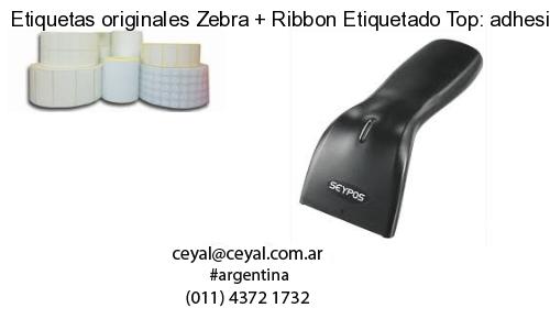 Etiquetas originales Zebra   Ribbon Etiquetado Top: adhesivo   ribbo