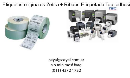 Etiquetas originales Zebra   Ribbon Etiquetado Top: adhesivo   ribbo