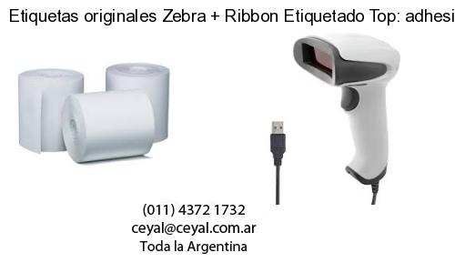 Etiquetas originales Zebra   Ribbon Etiquetado Top: adhesivo   ribbo