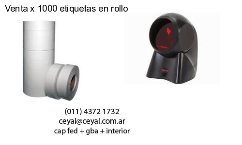 Venta x 1000 etiquetas en rollo