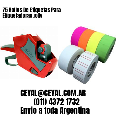 75 Rollos De Etiquetas Para Etiquetadoras jolly