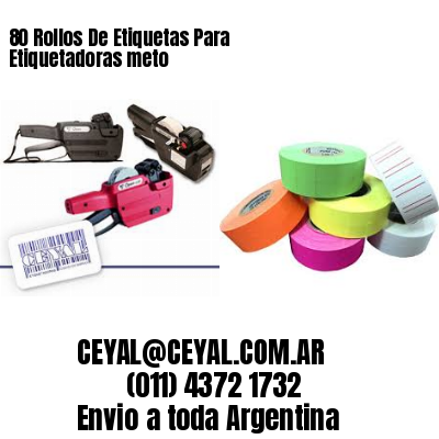 80 Rollos De Etiquetas Para Etiquetadoras meto