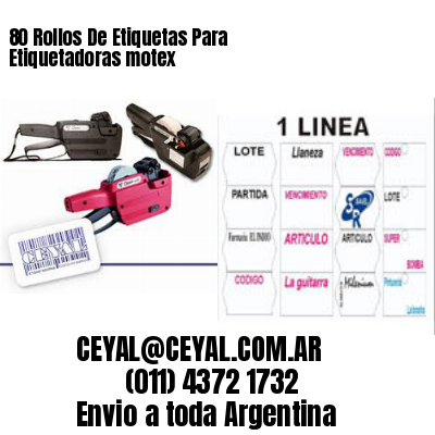 80 Rollos De Etiquetas Para Etiquetadoras motex