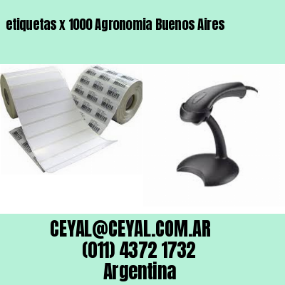 etiquetas x 1000 Agronomia Buenos Aires