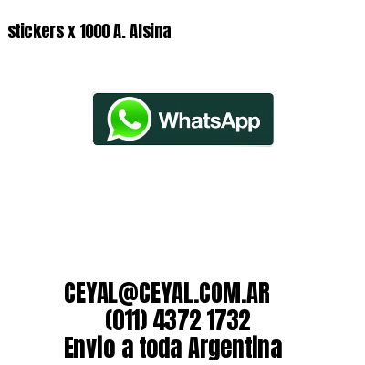 stickers x 1000 A. Alsina