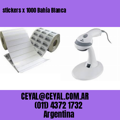 stickers x 1000 Bahía Blanca