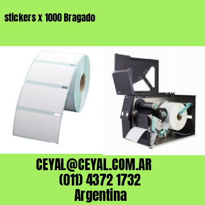 stickers x 1000 Bragado