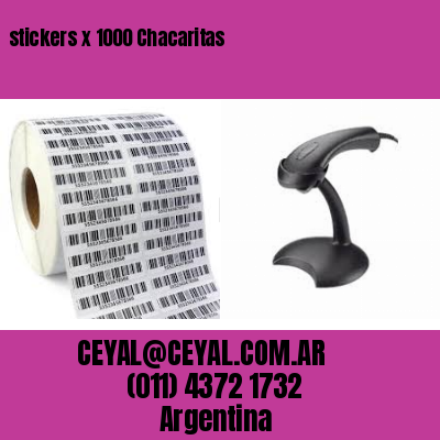 stickers x 1000 Chacaritas
