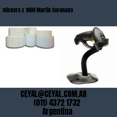 stickers x 1000 Martín Coronado