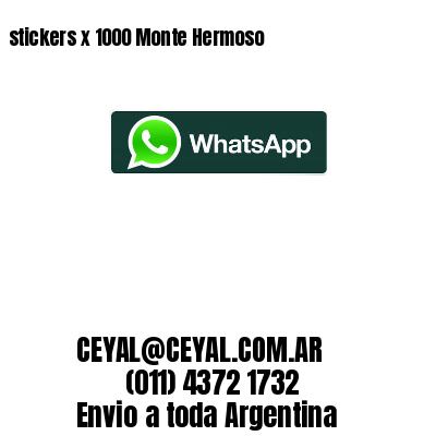 stickers x 1000 Monte Hermoso