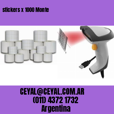 stickers x 1000 Monte