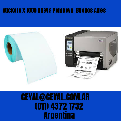 stickers x 1000 Nueva Pompeya  Buenos Aires