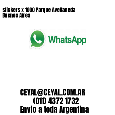 stickers x 1000 Parque Avellaneda  Buenos Aires