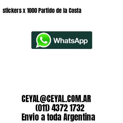 stickers x 1000 Partido de la Costa