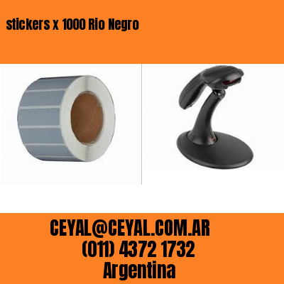 stickers x 1000 Rio Negro