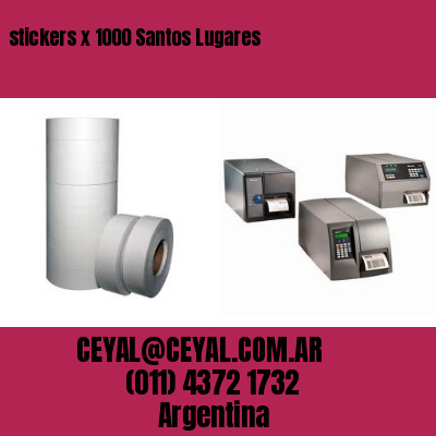 stickers x 1000 Santos Lugares