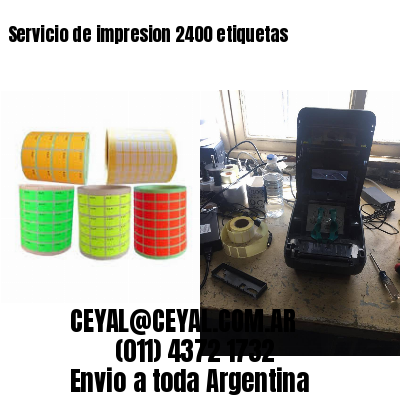 Servicio de impresion 2400 etiquetas