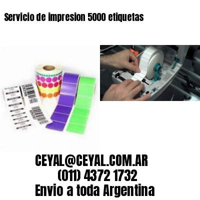 Servicio de impresion 5000 etiquetas