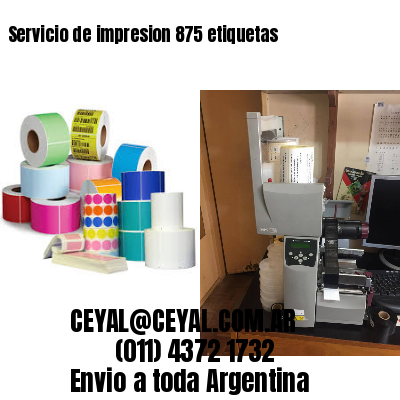 Servicio de impresion 875 etiquetas