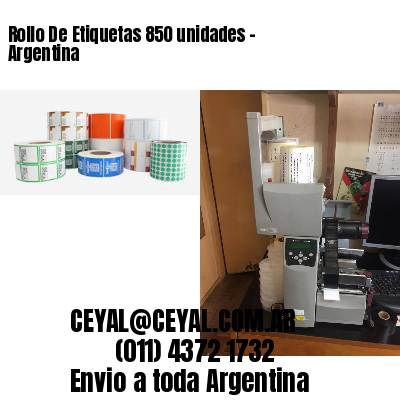 Rollo De Etiquetas 850 unidades – Argentina