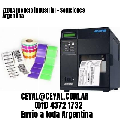 ZEBRA modelo industrial – Soluciones Argentina