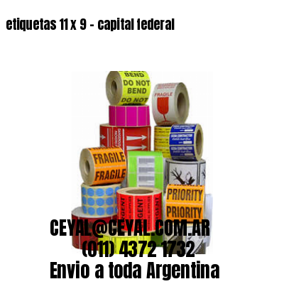 etiquetas 11 x 9 – capital federal