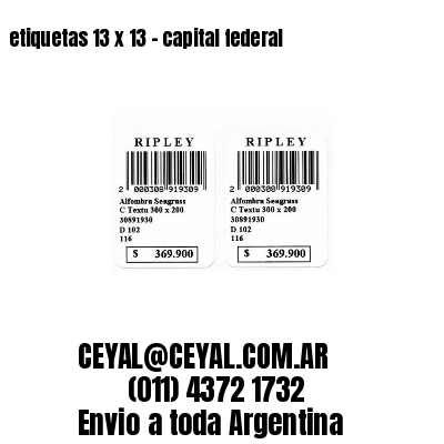 etiquetas 13 x 13 – capital federal
