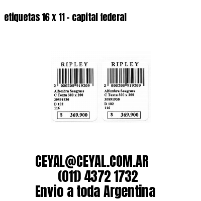 etiquetas 16 x 11 – capital federal