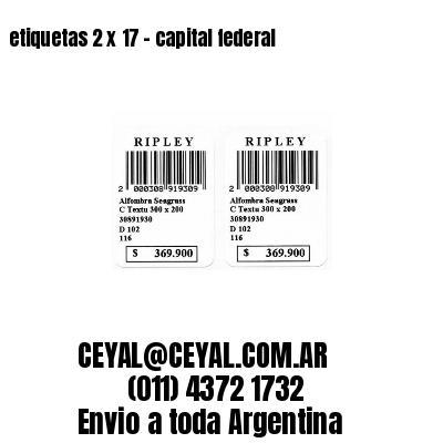 etiquetas 2 x 17 – capital federal