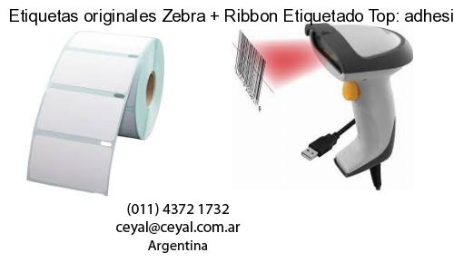 Etiquetas originales Zebra   Ribbon Etiquetado Top: adhesivo   ribbo