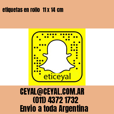 etiquetas en rollo  11 x 14 cm