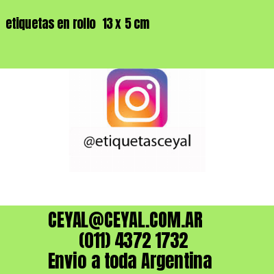 etiquetas en rollo  13 x 5 cm