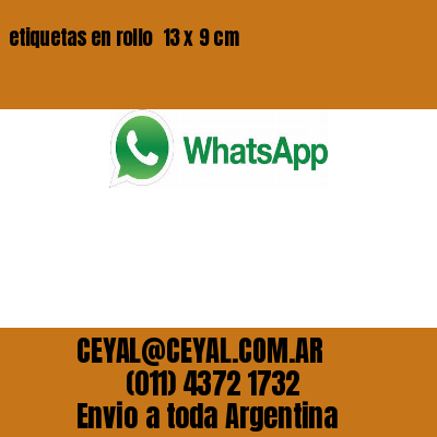 etiquetas en rollo  13 x 9 cm