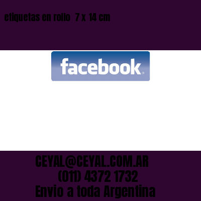 etiquetas en rollo  7 x 14 cm