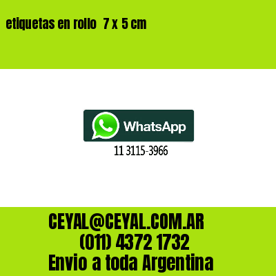 etiquetas en rollo  7 x 5 cm