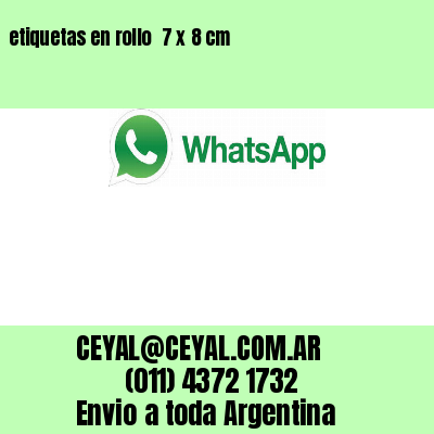 etiquetas en rollo  7 x 8 cm