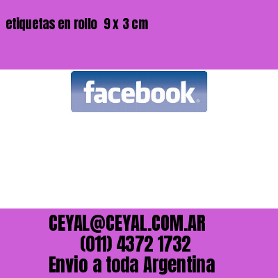 etiquetas en rollo  9 x 3 cm