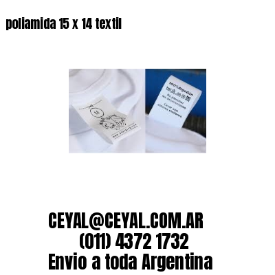 poliamida 15 x 14 textil