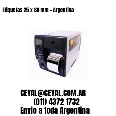 Etiquetas 25 x 80 mm – Argentina