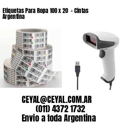 Etiquetas Para Ropa 100 x 20  – Cintas Argentina