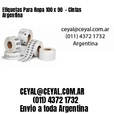 Etiquetas Para Ropa 100 x 90  – Cintas Argentina
