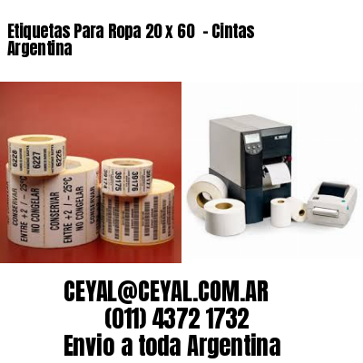 Etiquetas Para Ropa 20 x 60  – Cintas Argentina