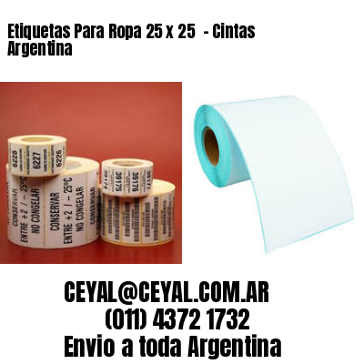 Etiquetas Para Ropa 25 x 25  – Cintas Argentina