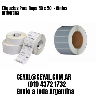 Etiquetas Para Ropa 40 x 50  – Cintas Argentina