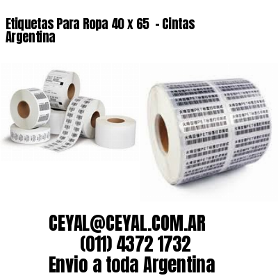 Etiquetas Para Ropa 40 x 65  – Cintas Argentina