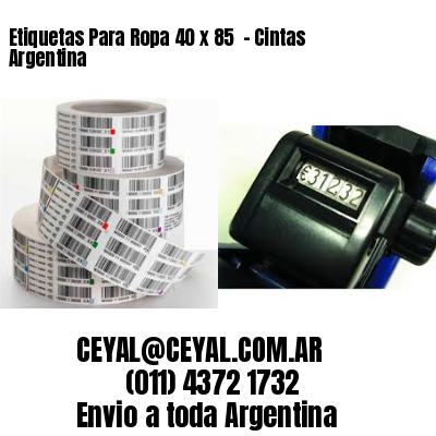 Etiquetas Para Ropa 40 x 85  – Cintas Argentina