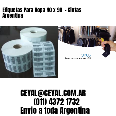 Etiquetas Para Ropa 40 x 90  – Cintas Argentina