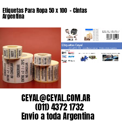 Etiquetas Para Ropa 50 x 100  – Cintas Argentina