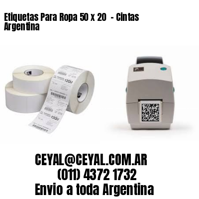 Etiquetas Para Ropa 50 x 20  – Cintas Argentina