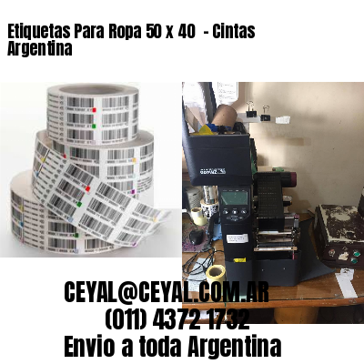 Etiquetas Para Ropa 50 x 40  – Cintas Argentina